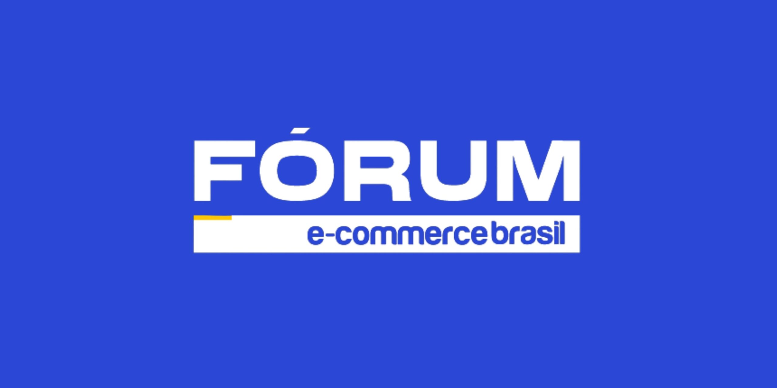 Fórum E-Commerce Brasil Dia 3: Resumo e Insights